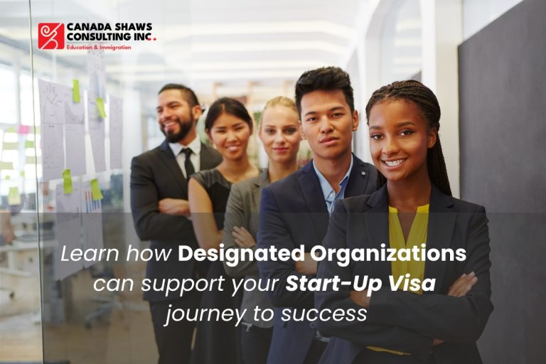 How Designated Organizations Start-Up Visa Can Secure Your Path to Canadian PR!  Designated Organizations Start-Up Visa play a crucial role in Canada’s Start-Up Visa program, helping entrepreneurs secure Letters of Support for immigration. Explore how they can support your journey to permanent residency.