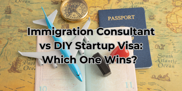Immigration Consultant vs DIY Startup Visa – a comparison of visa application approaches with travel essentials like a passport, airplane model, and world map in the background.