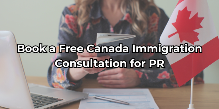 Book a Free Canada Immigration Consultation for PR